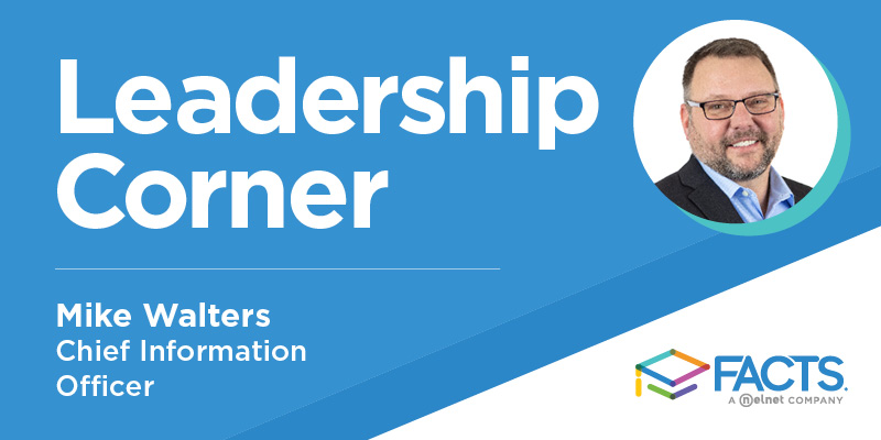 Leadership Corner featuring Mike Walters, CIO