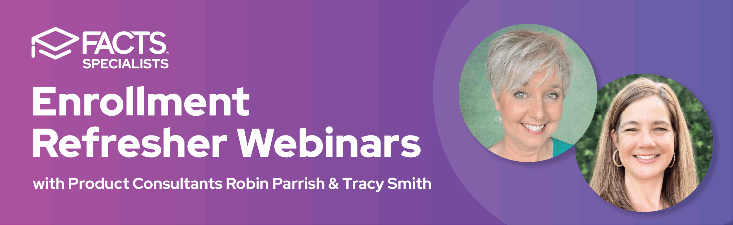Enrollment Refresher Webinars